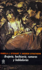 Book Cover Image of Brujeria, hechiceria,  rumores y habladurias, Pamela J. Stewart and Andrew Strathern