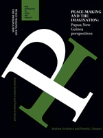 Book Cover Image of Peace-making and the Imagination,  Andrew Strathern and Pamela J. Stewart