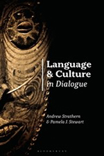 Book Cover Image of Language and Culture in Dialogue, Pamela J. Stewart and Andrew Strathern
