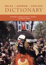 Book Cover Image of Melpa - German - English Dictionary, Pamela J. Stewart, Andrew J. Strathern, and Jűrgen Trantow